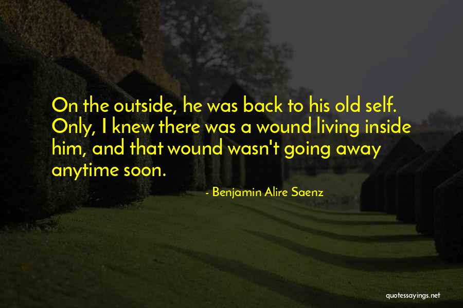 Benjamin Saenz Quotes By Benjamin Alire Saenz