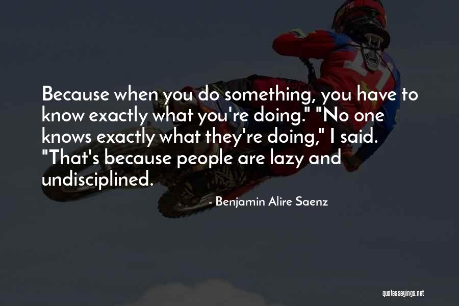 Benjamin Saenz Quotes By Benjamin Alire Saenz