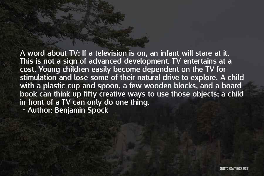 Benjamin Spock Quotes 117618