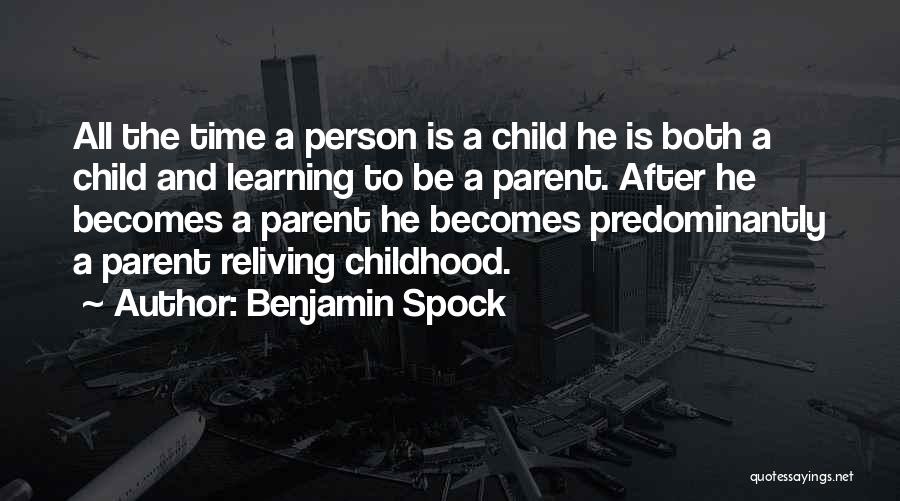 Benjamin Spock Quotes 1775632