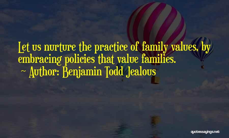 Benjamin Todd Jealous Quotes 770130