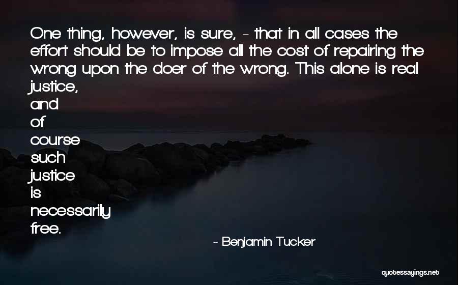 Benjamin Tucker Quotes 1056047