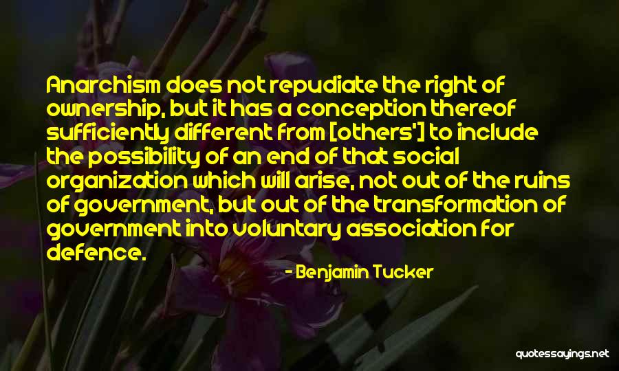 Benjamin Tucker Quotes 1088328