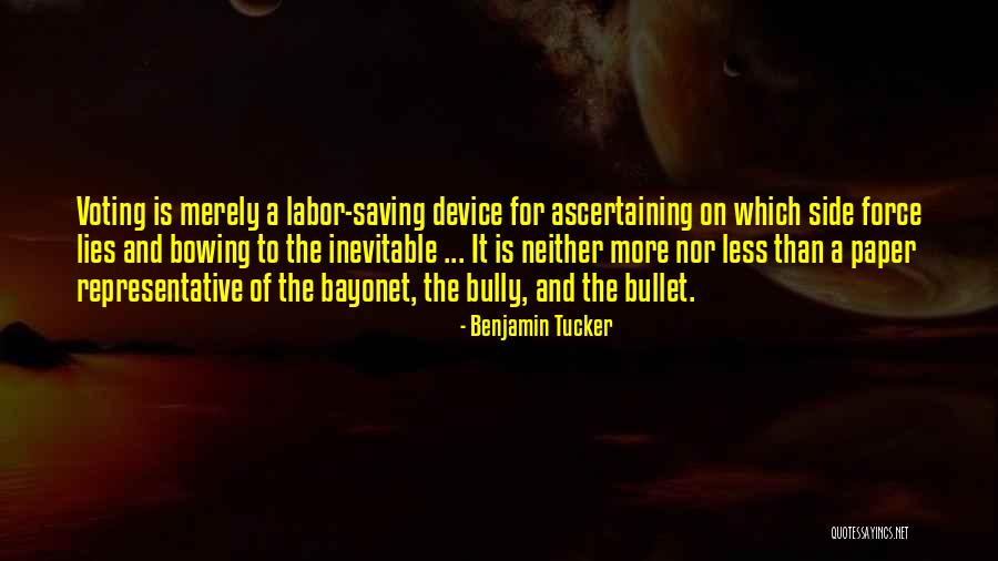 Benjamin Tucker Quotes 1476158 Benjamin Tucker Quotes 1476158