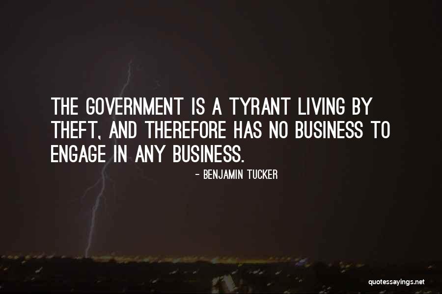 Benjamin Tucker Quotes 1661295