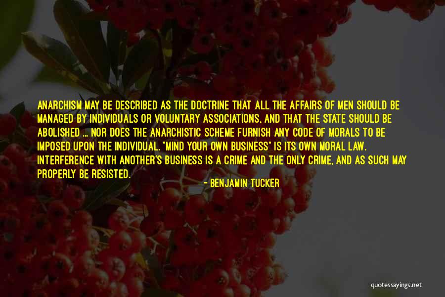 Benjamin Tucker Quotes 2222428