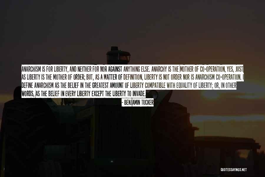 Benjamin Tucker Quotes 920329 Benjamin Tucker Quotes 920329