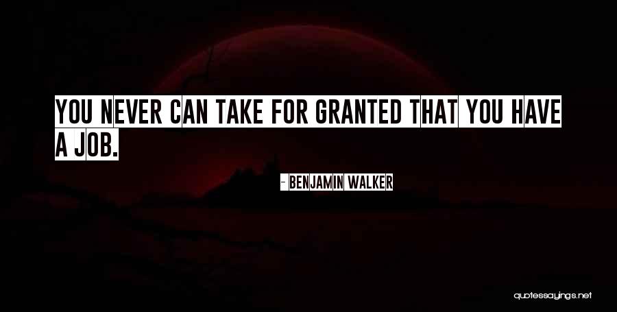 Benjamin Walker Quotes 1494033