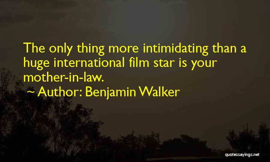 Benjamin Walker Quotes 1951460
