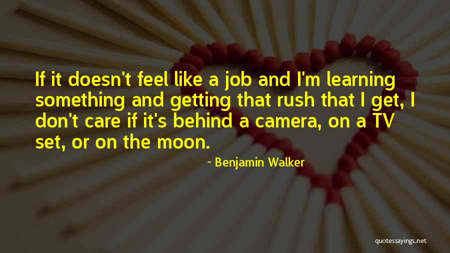 Benjamin Walker Quotes 2157714