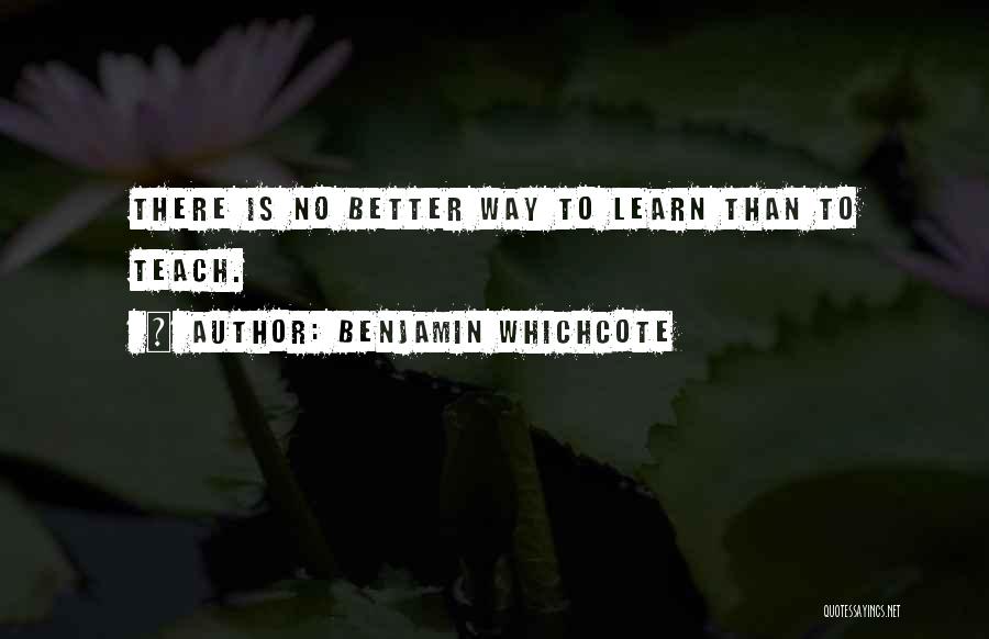 Benjamin Whichcote Quotes 123518