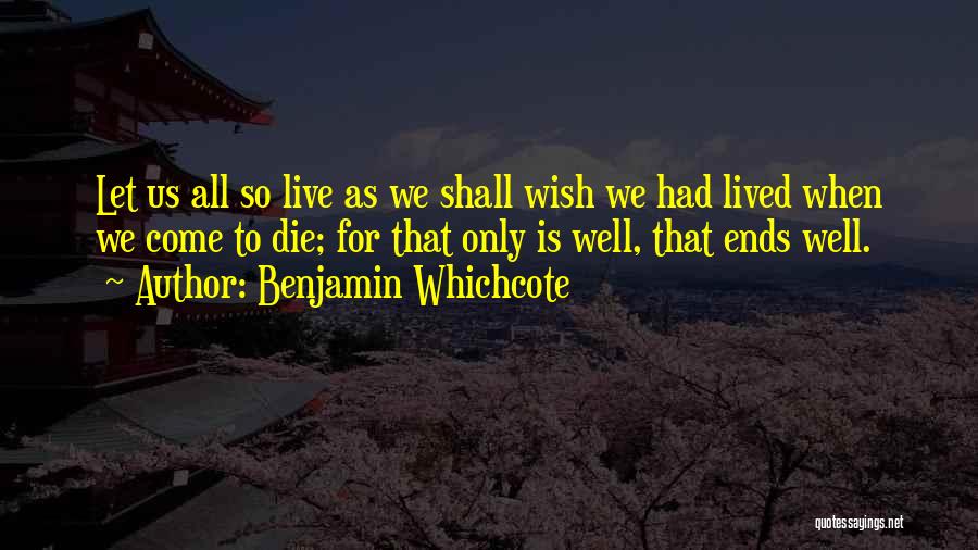 Benjamin Whichcote Quotes 1327029