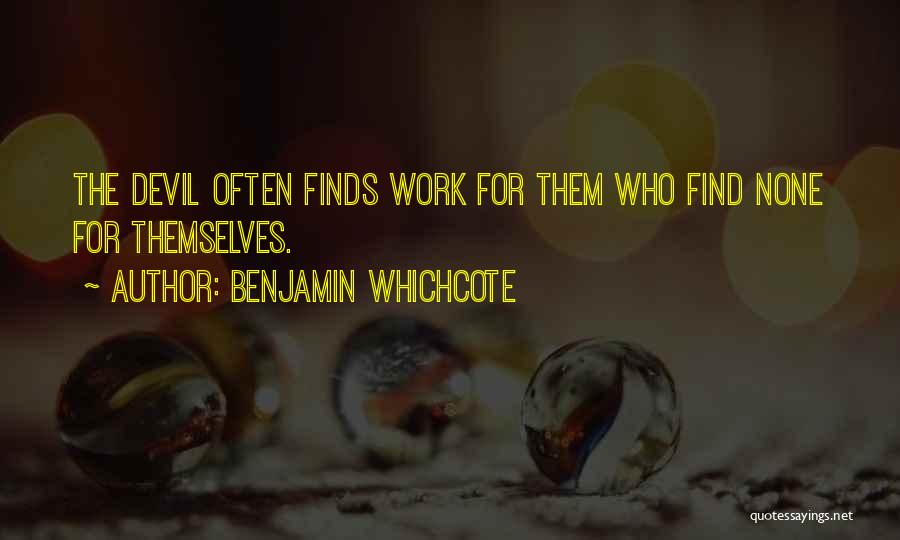 Benjamin Whichcote Quotes 1462783