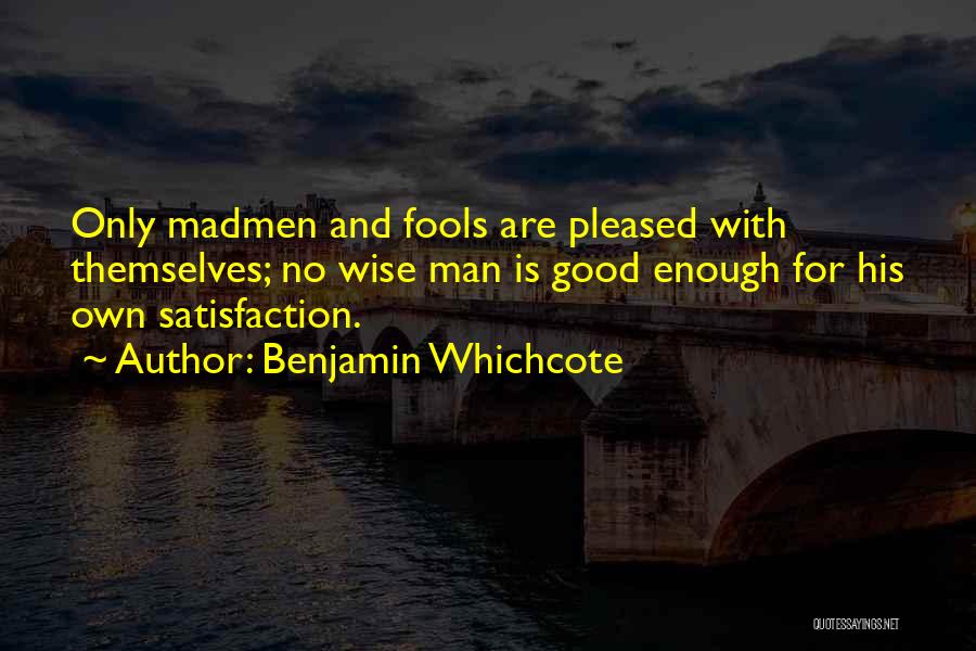 Benjamin Whichcote Quotes 1639643