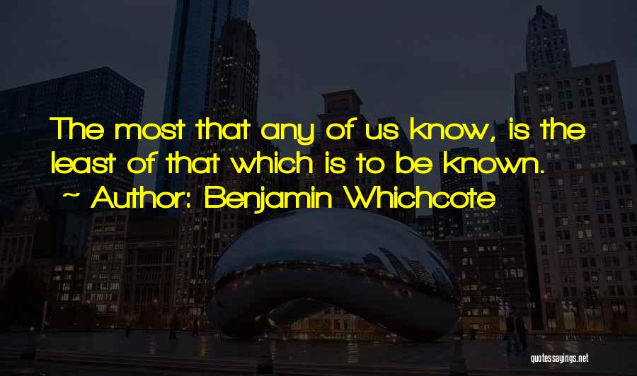 Benjamin Whichcote Quotes 1837243