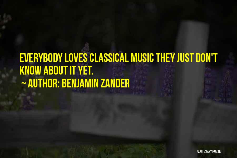 Benjamin Zander Quotes 1502866