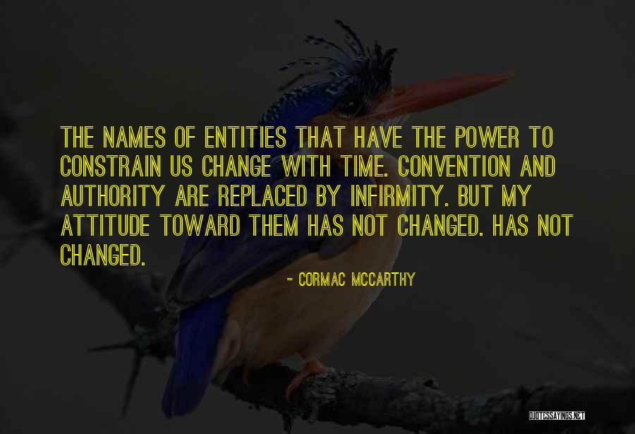 Benjies Quotes By Cormac McCarthy Benjies Quotes By Cormac McCarthy