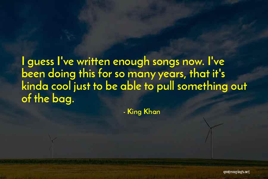 Benjies Quotes By King Khan Benjies Quotes By King Khan