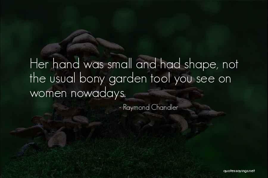 Benkendorf Garden Quotes By Raymond Chandler Benkendorf Garden Quotes By Raymond Chandler