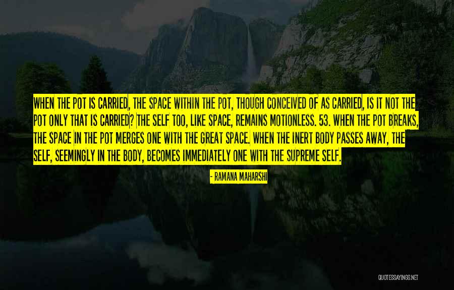 Benkert Wolfgang Quotes By Ramana Maharshi Benkert Wolfgang Quotes By Ramana Maharshi