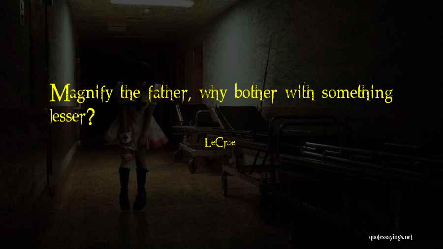 Benloulou Bermuda Quotes By LeCrae