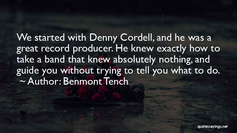 Benmont Tench Quotes 177791