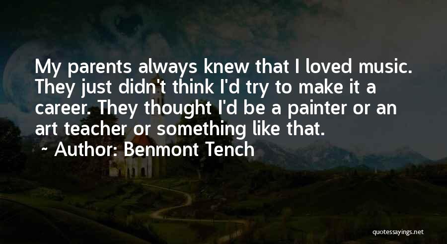 Benmont Tench Quotes 517289