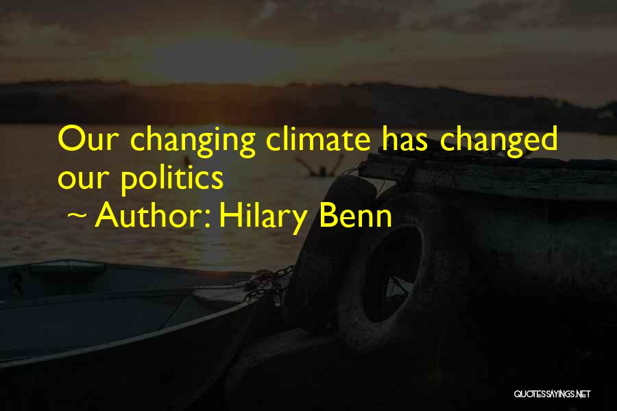 Benn Quotes By Hilary Benn