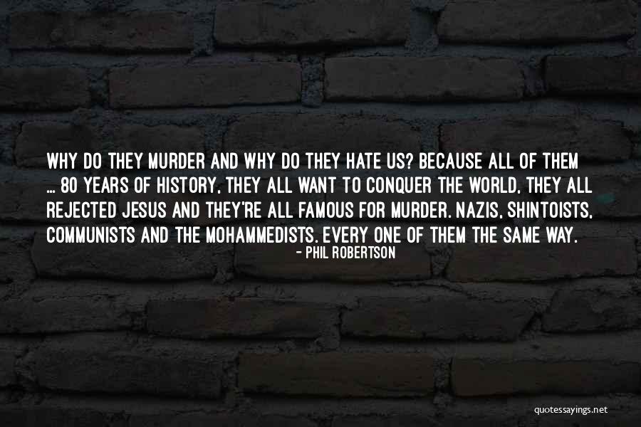 Bennaceur Ouallou Quotes By Phil Robertson Bennaceur Ouallou Quotes By Phil Robertson