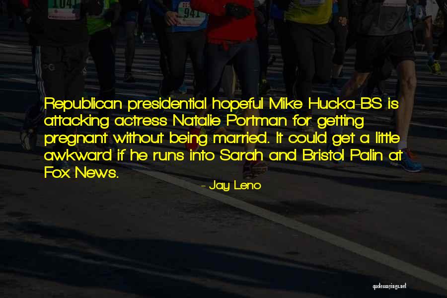 Benne Quotes By Jay Leno Benne Quotes By Jay Leno