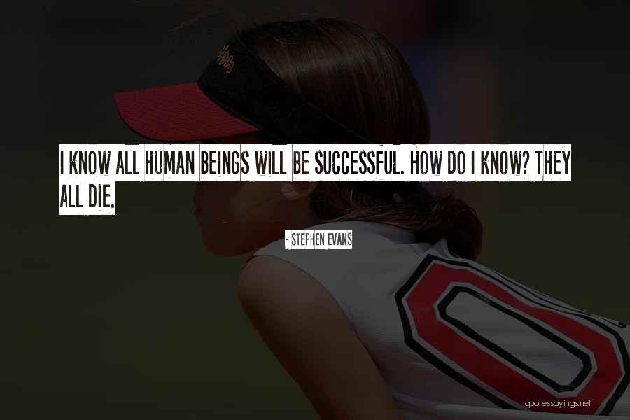Bennekom Osteopathie Quotes By Stephen Evans