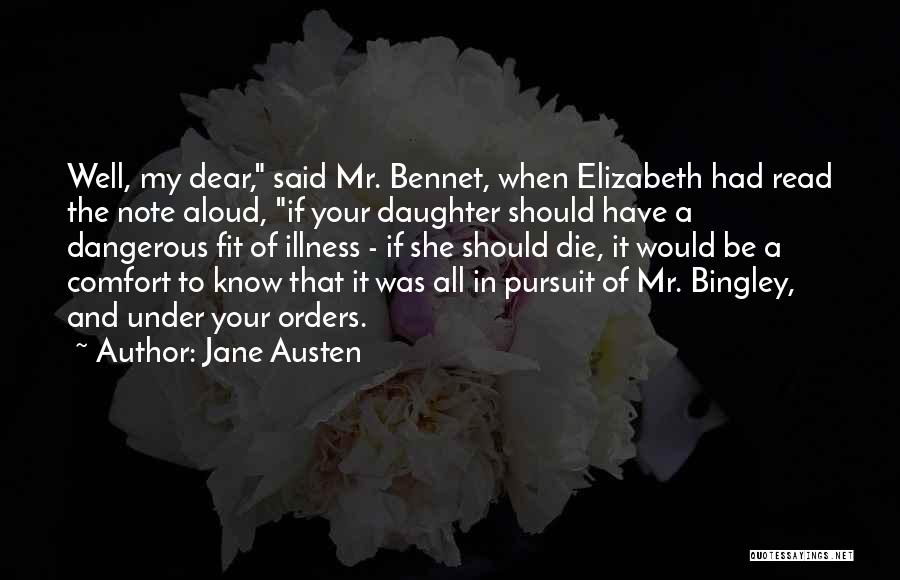 Bennet Quotes By Jane Austen