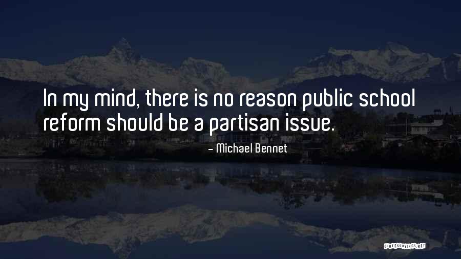 Bennet Quotes By Michael Bennet