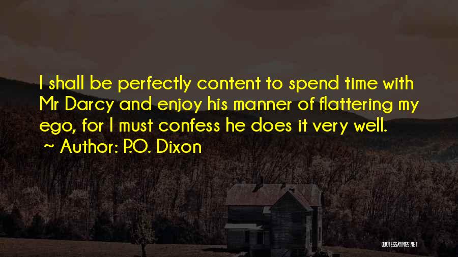 Bennet Quotes By P.O. Dixon