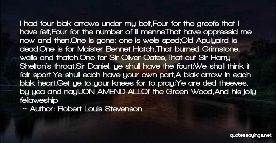 Bennet Quotes By Robert Louis Stevenson
