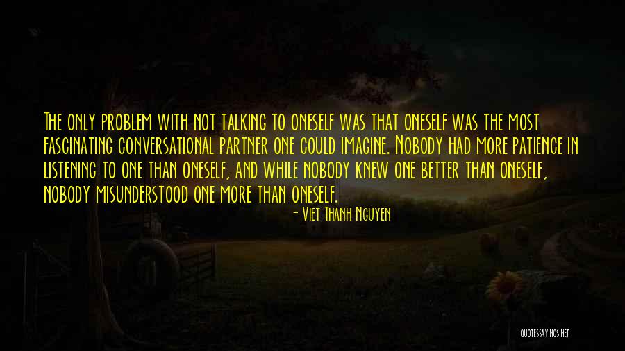 Bennets Marriage Quotes By Viet Thanh Nguyen Bennets Marriage Quotes By Viet Thanh Nguyen