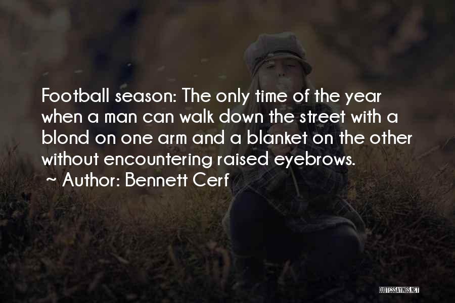 Bennett Cerf Quotes 1989220