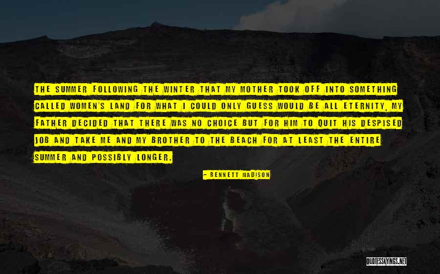 Bennett Madison Quotes 2170972 Bennett Madison Quotes 2170972