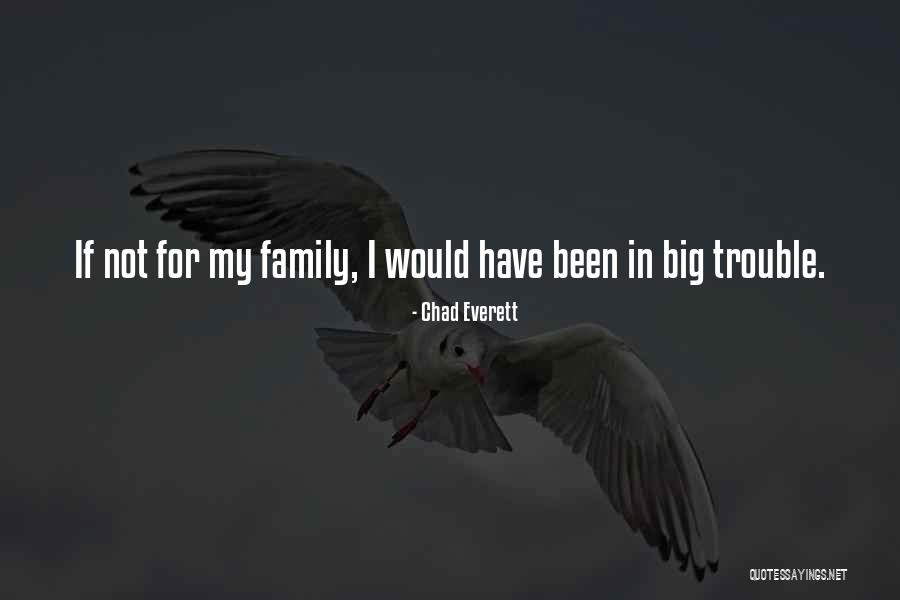 Bennetttriplets Quotes By Chad Everett