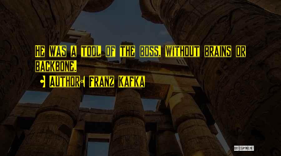 Bennick Enterprises Quotes By Franz Kafka