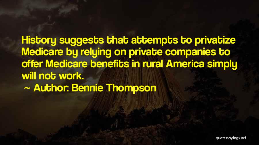 Bennie Thompson Quotes 130662