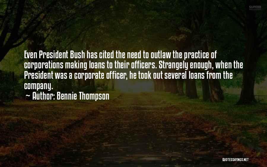 Bennie Thompson Quotes 862535