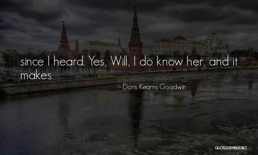 Benninghoff Office Quotes By Doris Kearns Goodwin Benninghoff Office Quotes By Doris Kearns Goodwin