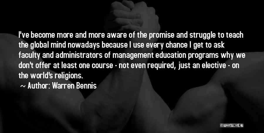 Bennis Quotes By Warren Bennis