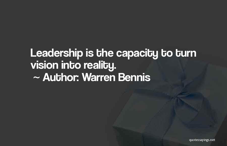 Bennis Quotes By Warren Bennis