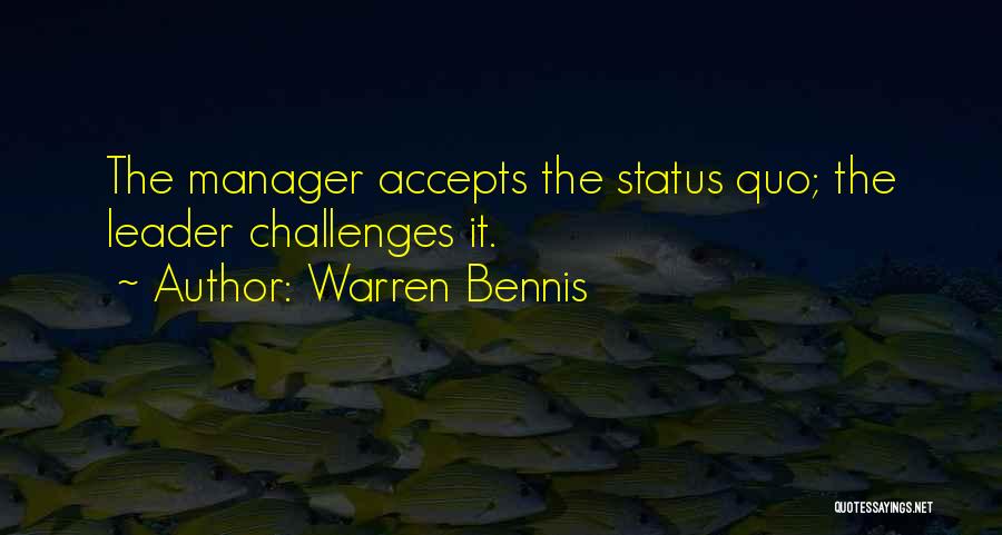 Bennis Quotes By Warren Bennis