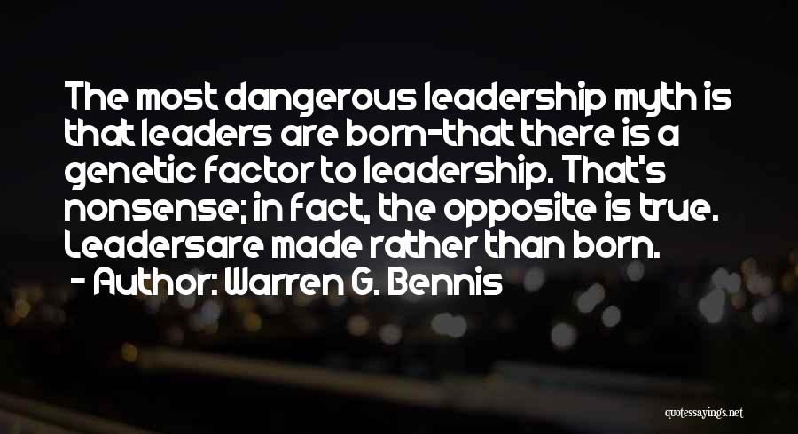 Bennis Quotes By Warren G. Bennis