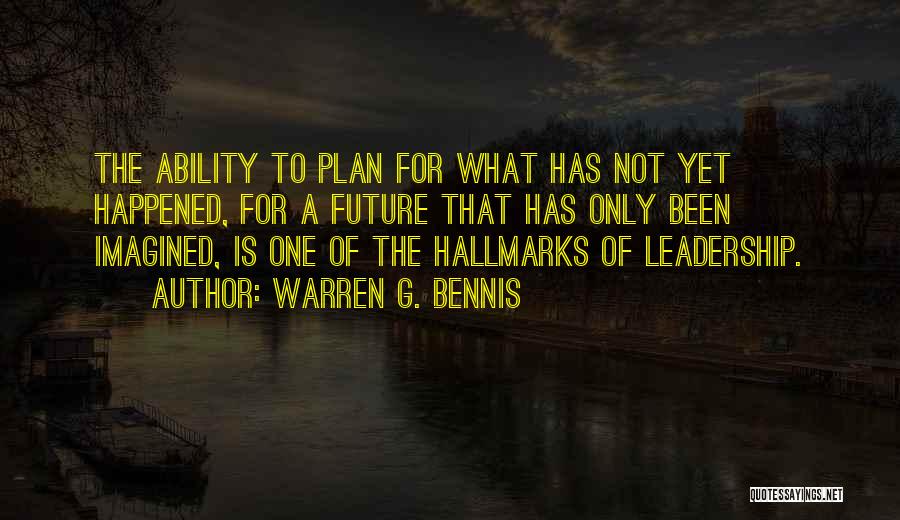 Bennis Quotes By Warren G. Bennis