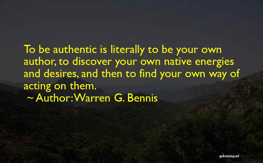 Bennis Quotes By Warren G. Bennis