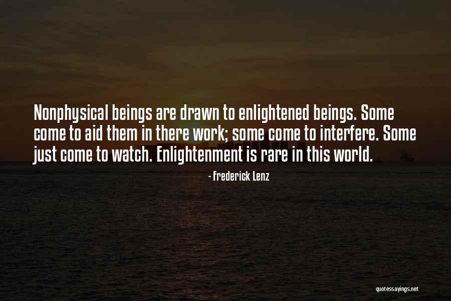 Bennish John Quotes By Frederick Lenz Bennish John Quotes By Frederick Lenz